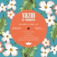 Yazid Le Voyageur - Since I Met You (Original mix)