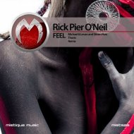 Rick Pier O\'Neil - Feel (Original Mix)