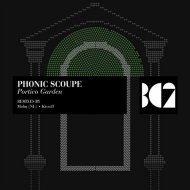 Phonic Scoupe - Portico Garden (Original Mix)