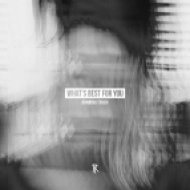 Running Touch - What\'s Best For You (Original mix)