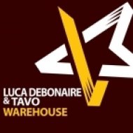 Luca Debonaire, Tavo - Warehouse (Original mix)