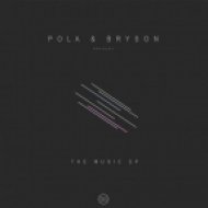 Pola, Bryson - The Music (Original Mix)