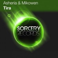 Asheria & Mikowen - Tira (Original Mix)
