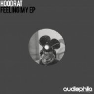 HoodRat - You Ain\'t Got! (Original Mix)