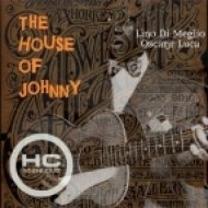 Lino Di Meglio & Oscarjr Luca - The House Of Johnny (Dub Mix)