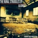 AluDroit - Rural Struggles (Original Mix)