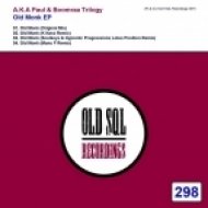 A.K.A Paul & Boomraa Trilogy - Old Monk (Original Mix)