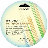 Bastiano - A House Thing (Original Mix)