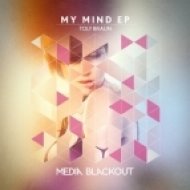 Toly Braun - My Mind (Original Mix)
