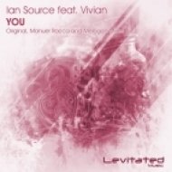 Vivian, Ian Source - YOU (Manuel Rocca Remix)