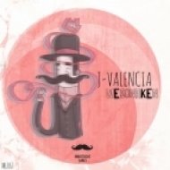 J-Valencia - Ways to die (Original Mix)