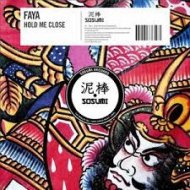 Faya - Hold Me Close (Original mix)