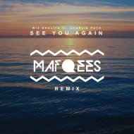 Wiz Khalifa feat. Charlie Puth - See You Again (MAFQEES Remix)