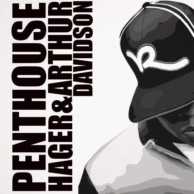 DJ Hager & Arthur Davidson - Penthouse - 2 (mix)