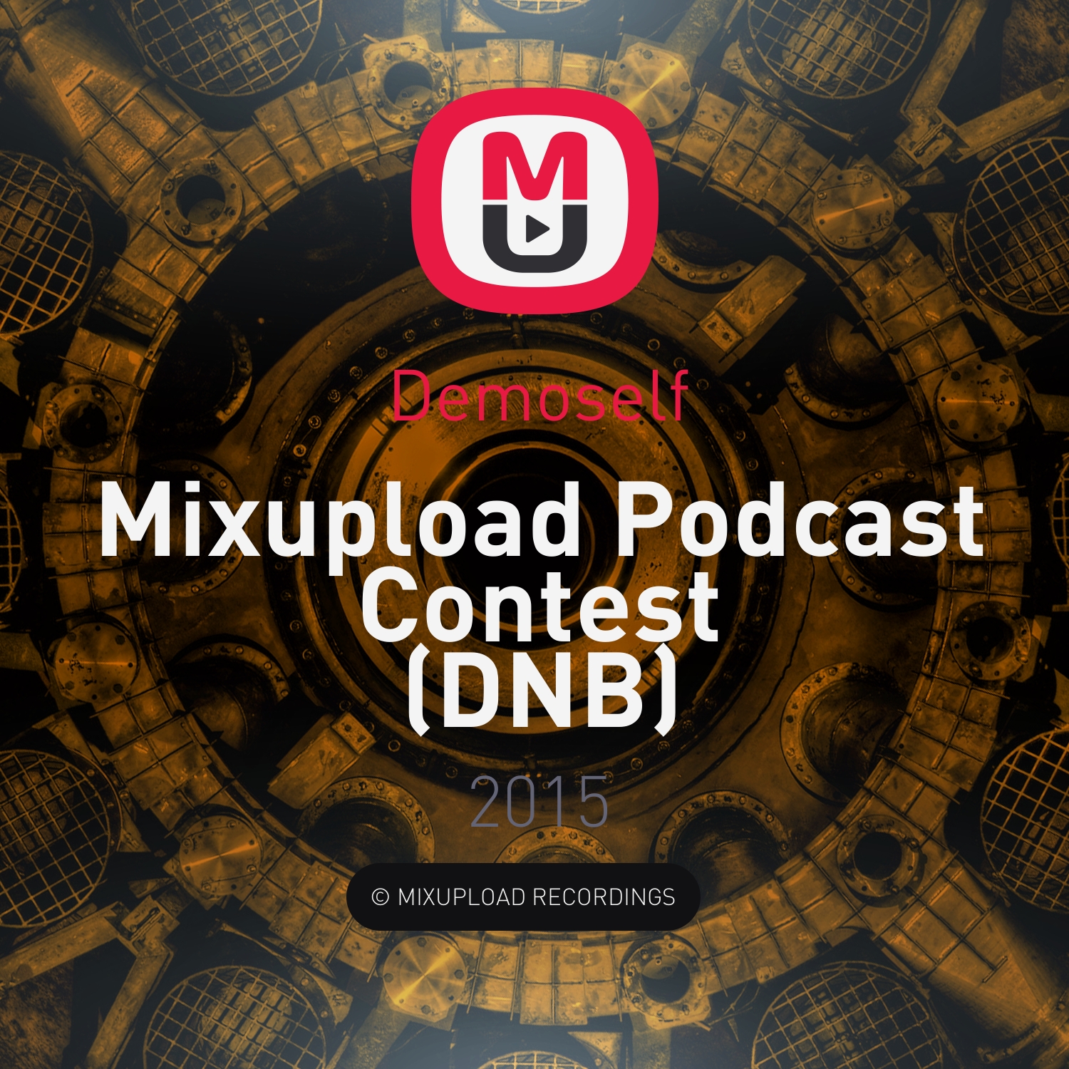 Demoself - Mixupload Podcast Contest (DNB)