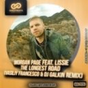 Morgan Page feat. Lissie - The Longest Road (Vasiliy Francesco & DJ Galkin Remix)