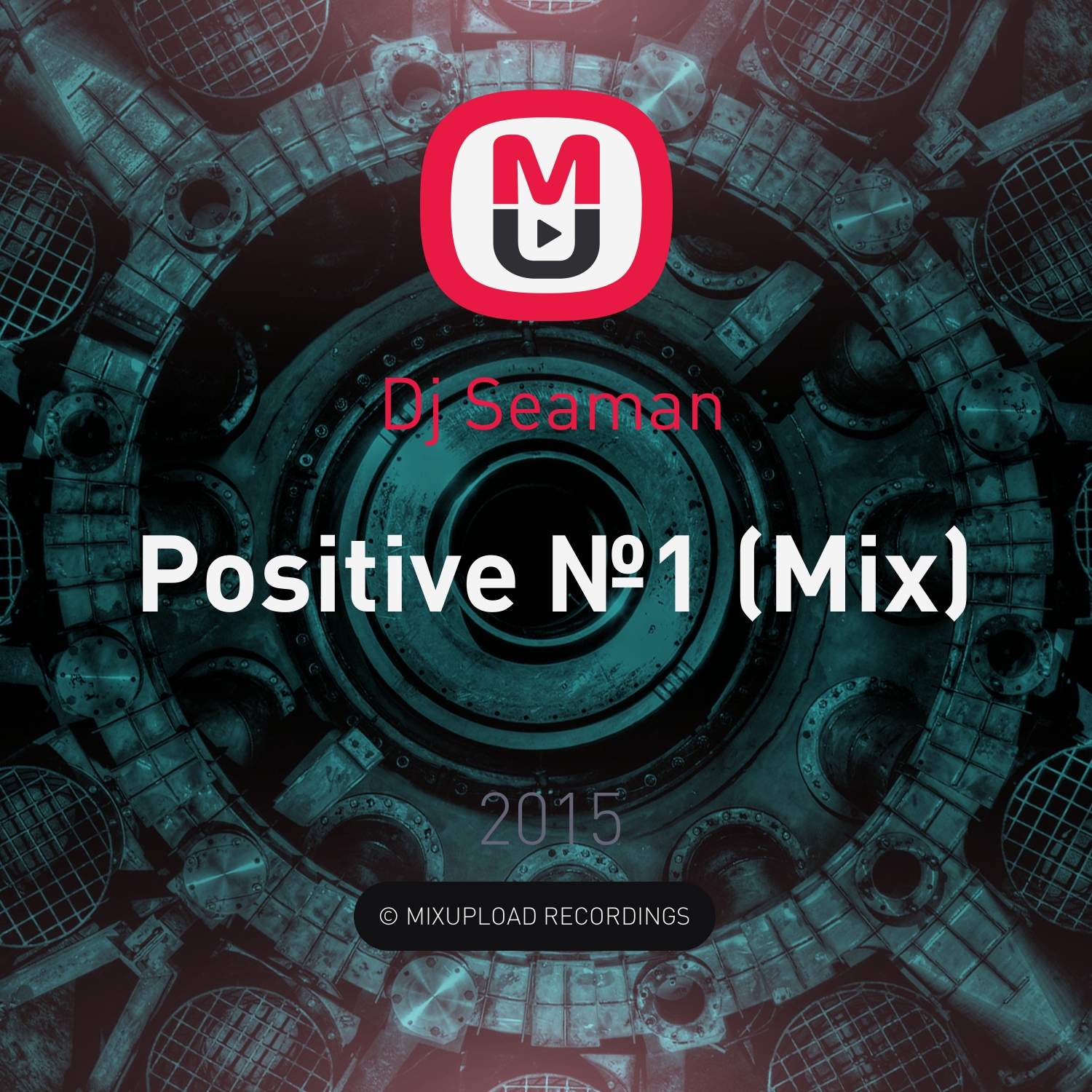 Dj Seaman - Positive №1 (Mix)