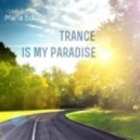 Maria Edden - Trance Is My Paradise vol.2 ()