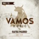 Rafha Madrid - Dont Stop (Original mix)