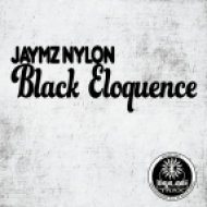 Jaymz Nylon - Black Eloquence (Afrotech Reshape)