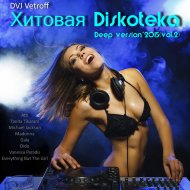 Dvj Vetroff - Хитовая Дискотека.Deep Version\'2015 (Vol.2)