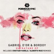 Gabriel D\'Or & Bordoy - Ultratane (Original mix)