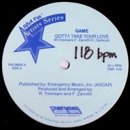G.A.M.E. - Gotta Take Your Love (Original Mix)