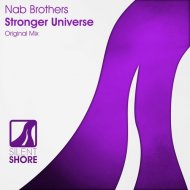Nab Brothers - Stronger Universe (Original Mix)