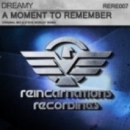 Dreamy - A Moment To Remember (Original Mix)