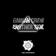 Damian Crew - Another Side (Original Mix)