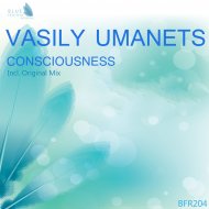 Vasily Umanets - Consciousness (Original Mix)
