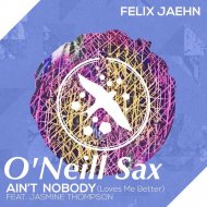 Jasmine Thompson feat O\'Neill Sax - Ain\'t Nobody (Felix Jaehn Extended Mix)