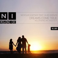 Nickolas Ilnitskiy - Dreams Come True (Radio Edit)