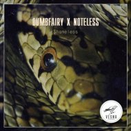 Dumbfairy X Noteless - Shameless (Samaranch Remix)