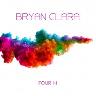 Bryan Clara - Four H (Original Mix)