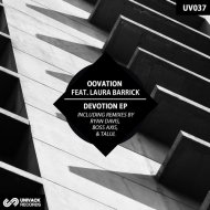 Oovation, Laura Barrick - Devotion (Original Mix)