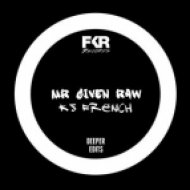 Mr. Given Raw - Deeper Cut (Original Mix)