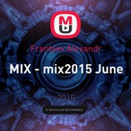 Frantsev Alexandr - mix2015 June ()