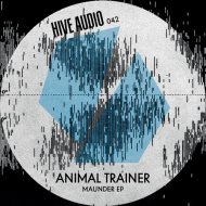 Animal Trainer - Maunder (Original Mix)