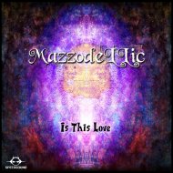 MazzodeLLic - Is This Love (Original Mix)
