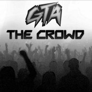 GTA - The Crowd (Hasse de Moor Bootleg)