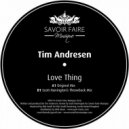 Tim Andresen - Love Thing (Original Mix)