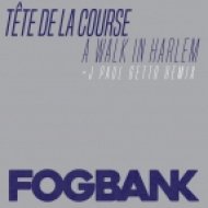 Tete De La Course - A Walk In Harlem (Original Mix)