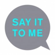Pet Shop Boys - Say It To Me (Offer Nissim Remix)