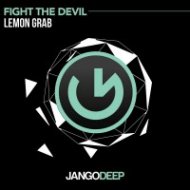 LEMON GRAB - FIGHT THE DEVIL (Original mix)