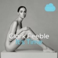 Clark Feeble - It\'s Time (Original mix)