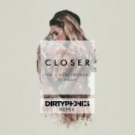 The Chainsmokers feat. Halsey - Closer (Dirtyphonics Remix)