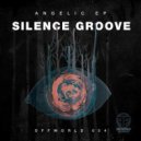 Silence Groove - Angelic (Original Mix)