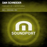 Dan Schneider - Theory Of Everything (Original Mix)