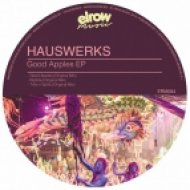Hauswerks - Good Apples (Original Mix)